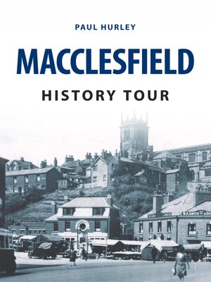 cover image of Macclesfield History Tour